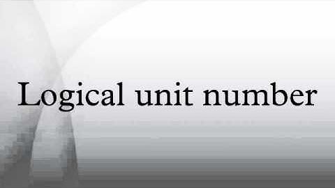 Logical unit number