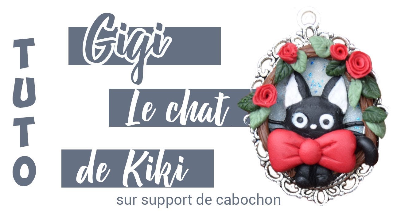 Tuto Gigi Le Chat De Kiki La Petite Sorciere Fimo Pate Polymere Youtube