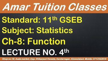 #Lecture-4, Statistics, Ch-8 Function of 11th GSEB | Function in Hindi by Amar Sir |