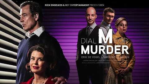 Dial M for Murder - Caroline de Bruijn, Erik de Vogel e.a. | 2025 in De Tamboer