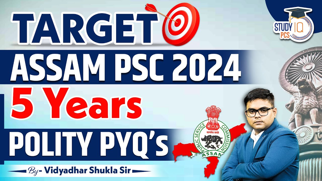 Target APSC CCE 2024 Prelims | APSC CCE Polity Previous Year Question ...