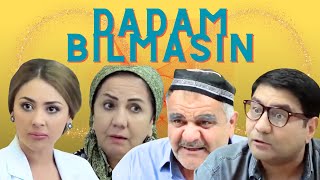 Dadam Bilmasing (O‘zbek Kino) | Дадам Билмасинг (Ўзбек Кино)