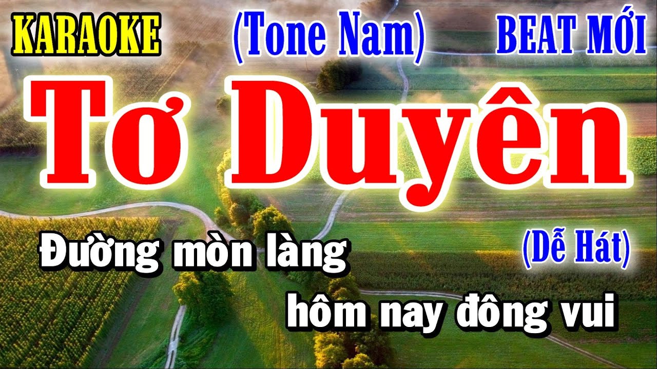 Tơ Duyên - Karaoke Tone Nam ✦ Âm Thanh Chuẩn | Yêu ca hát - Love Singing |