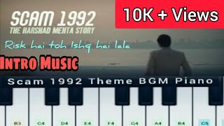 Video thumbnail of "SCAM 1992 Theme Music on Piano (BGM) The Harshad Mehta Story | Pratik Gandhi | Mobile Piano Cover"