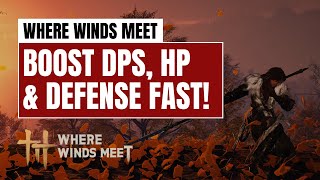 Where Winds Meet: EASY Ways to Boost DPS, HP & Defense FAST! screenshot 2