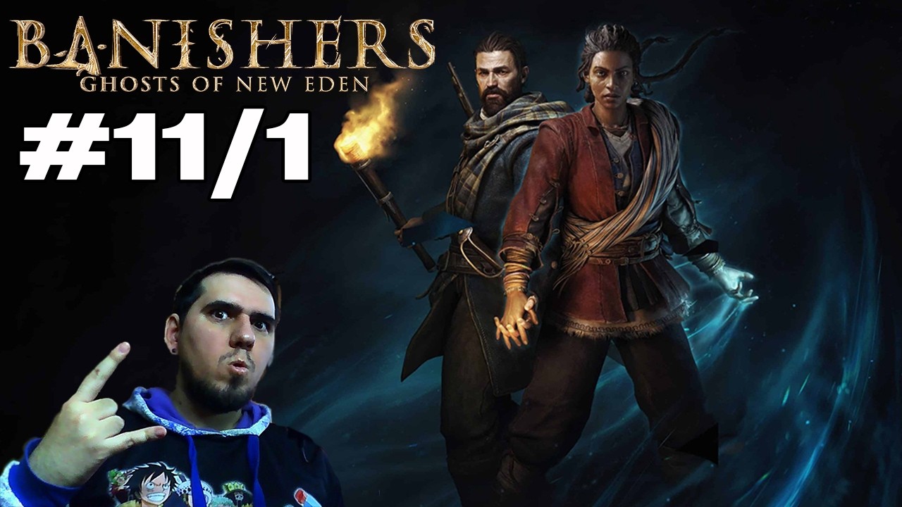 Стрим [2026.02.08] Прохождение Banishers: Ghosts of New Eden #11 (часть 1)
