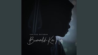 Bumalik Ka Na - Vanjoss