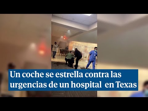 Un muerto y varios heridos tras estrellarse un coche contra las urgencias de un hospital en Texas