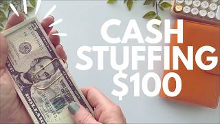 Cash Stuffing $100 | House Updates & MORE (love these kind of videos)