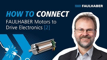 How to connect FAULHABER Motors to Drive Electronics (2) - FAULHABER Drive Time