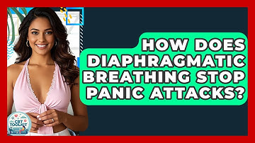 How Does Diaphragmatic Breathing Stop Panic Attacks? - CBT Toolkit