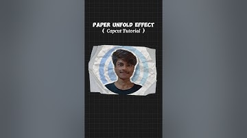Paper Unfold Effect Capcut Tutorial 🤯 | #shorts #capcut #edit