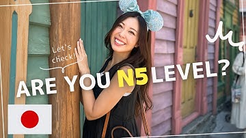 16. If you understand this, you are JLPT N5 level!