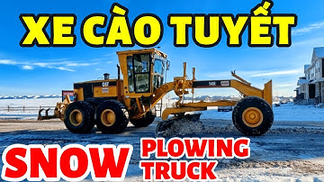 Xe Cào Tuyết 🇨🇦 Snow Plowing Truck - Xe Xúc Tuyết - Snow Removal- life in canada- cuoc song canada