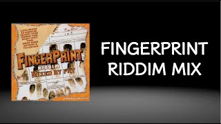 Fingerprint Riddim Mix