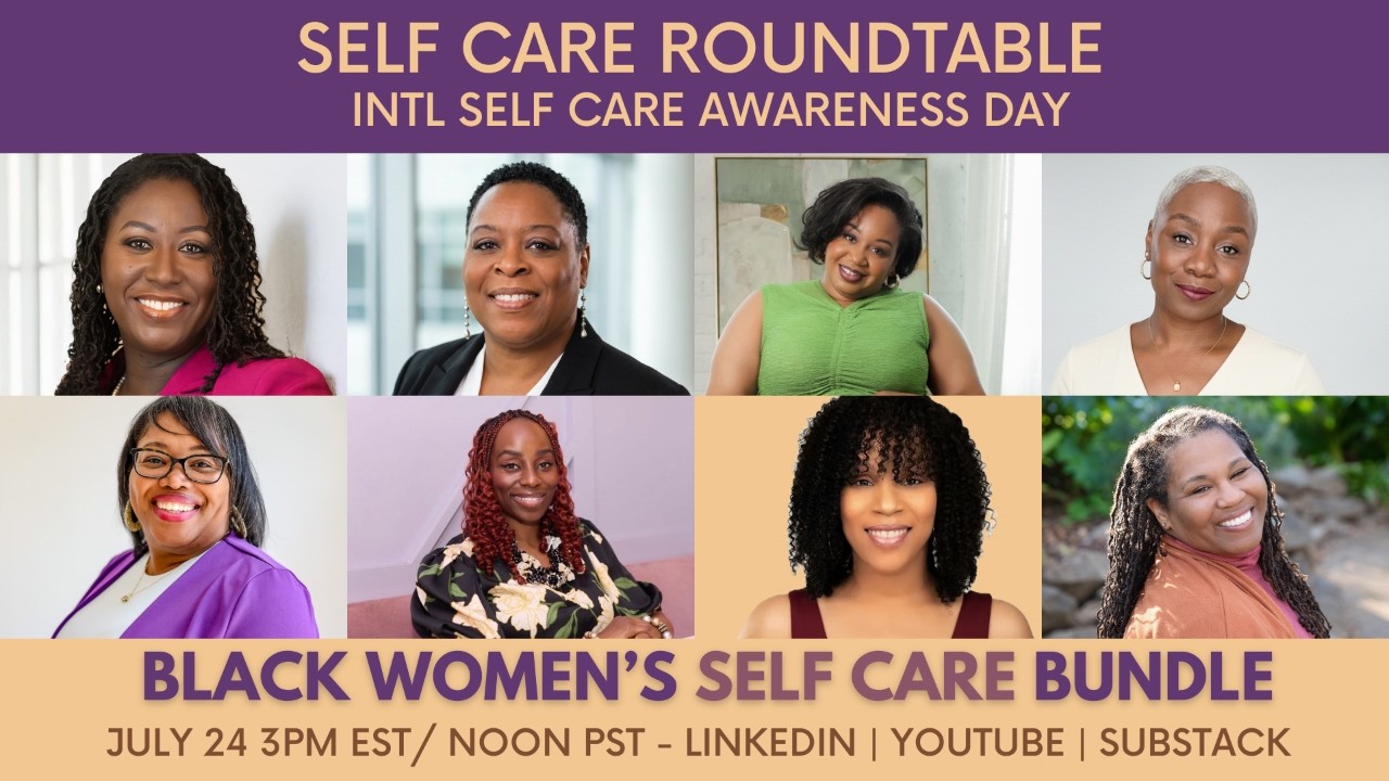 Self Care Roundtable | Intl Self Care Awareness Day