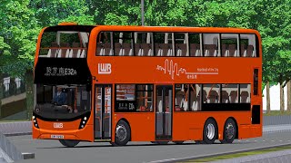 [OMSI 2] Lantau North Version 1.0 LWB Route E32A 🚢東涌發展碼頭→葵芳(南)｜Dennis E500MMC 12.8m UE6X1 XH3226