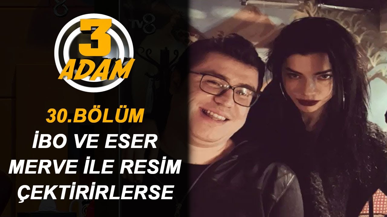 Eser ve İbo'nun Merve Boluğur'la Çektirdiği Fotoğraflara Kahkahaya Boğan Yorumlar! | 3 Adam