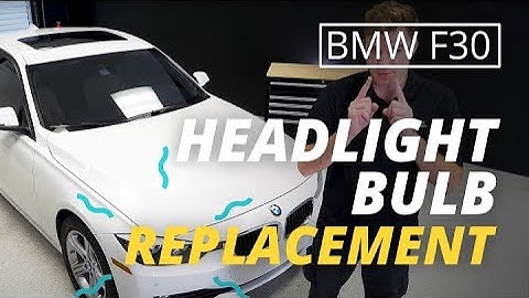 BMW F30 Headlight Bulb Replacement