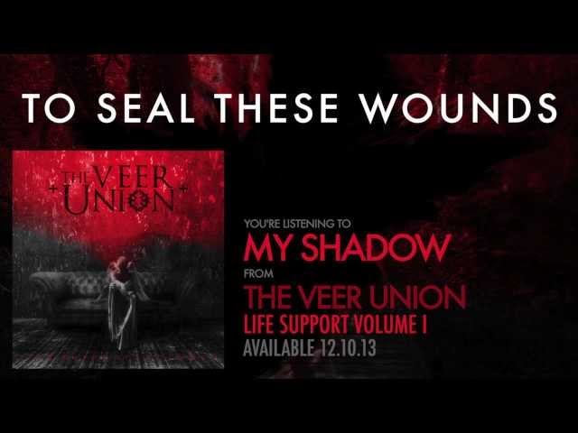 The Veer Union - My Shadow