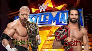 Road to WrestleMania33:Seth Rollins Vs Triple H||Custom Promo