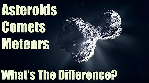 Asteroids, Comets, and Meteors: How to Tell the Difference