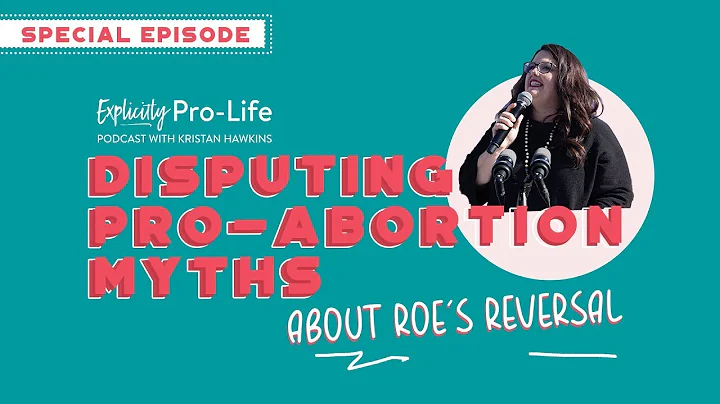 HTWTW Replay: Disputing The Pro-Abortion Myths abo...