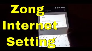 Zong Internet Setting for Android || 3G,4G, || 2018 screenshot 1