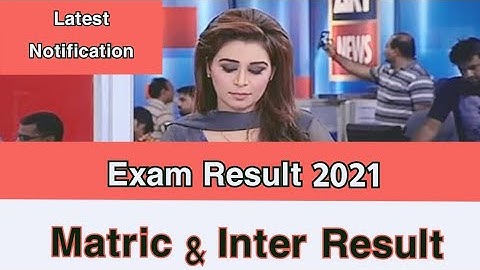 Matric & Inter Result  2021 announced date Punjab boards||