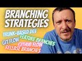 Branching Strategies Explained