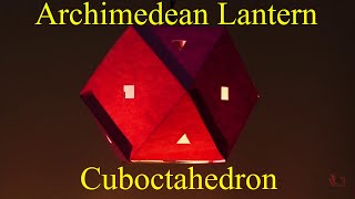 Archimedean Lantern | Cuboctahedron | English