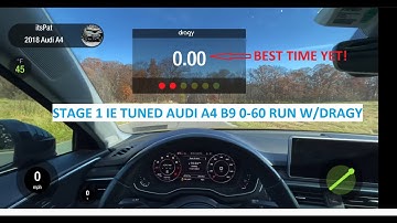 2018 Audi A4 B9 IE stage 1 0-60 run with the dragy and launch control