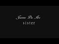 【カラオケ音源】sister / Janne Da Arc