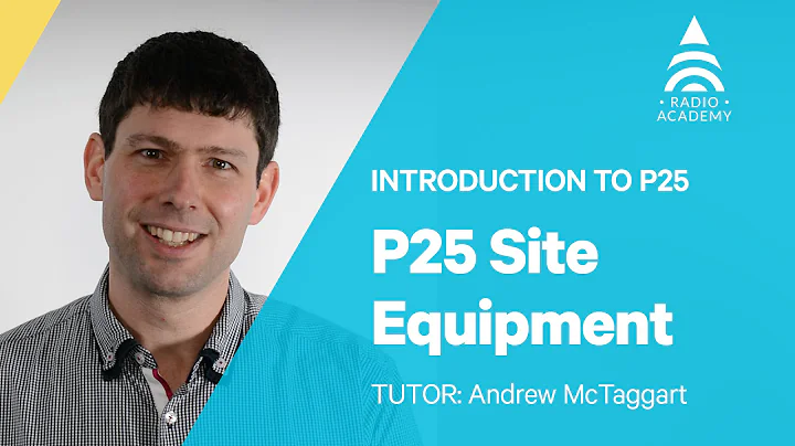 2.3 P25 Site Equipment | Introduction to P25 | Tait Radio Academy