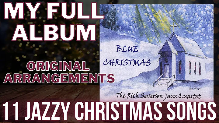 BLUE CHRISTMAS-11 Jazzy Christmas Songs | Original...