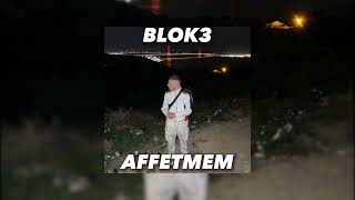 Blok3- Affetmem (speed up) Resimi