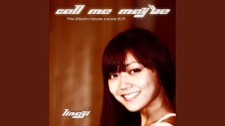 Call Me Maybe (Club Levels Remix Extended) - Lingyi