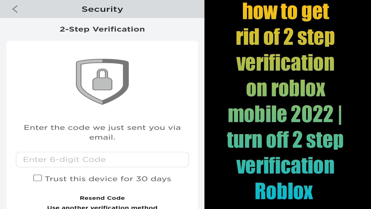 How to get 2-step verification removed on my Roblox account without access  to the email the code is sent to - Quora