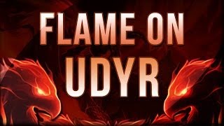 Flame On - Dyrus 2013 - Udyr Highlight