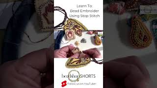 Learn To: Bead Embroider Using Short Stop Stitch