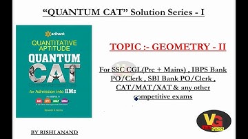 Quantum Cat by Sarvesh Verma Geometry Solution series 2(For ssc cgl/chsl/cpo, CAT/MAT/XAT)
