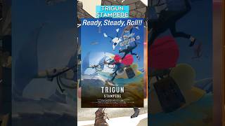 The Grip-Blowing Problem With Trigun Stampede