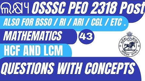 HCF AND LCM||Questions with concepts||osssc peo class|43|FoundationCourse||Crown Competitive classes