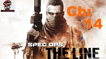 Spec Ops: The Line - Chapter 14: The Bridge [No commentary] [Full HD]