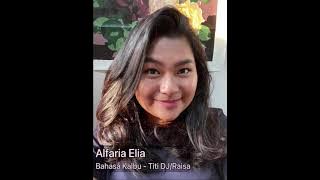 Bahasa Kalbu (cover by Alfaria Elia) - Titi DJ/Raisa