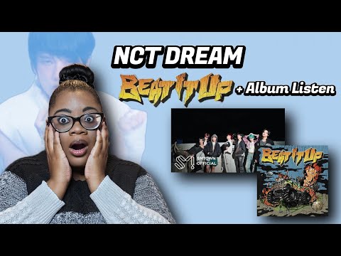 Thats a crazy ending | NCT DREAM REACTION - Beat It Up M/V, Album Listen | KayTReacts