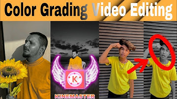 1 Click & Yellow / Black Grading || Color Grading video editing in Kinemaster | Kinemaster Editing
