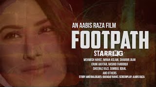 Mehwish Hayat's Footpath Full Movie 2008 | Erum Akhtar | Imran Aslam | Shabbir Jan |