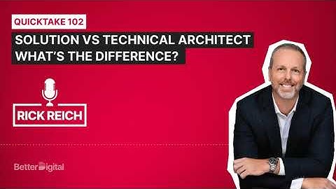 Solution Vs Technical Architect. What
