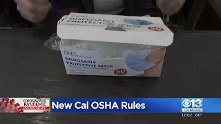 New Cal/OSHA Rules On COVID-19 Go Into Effect